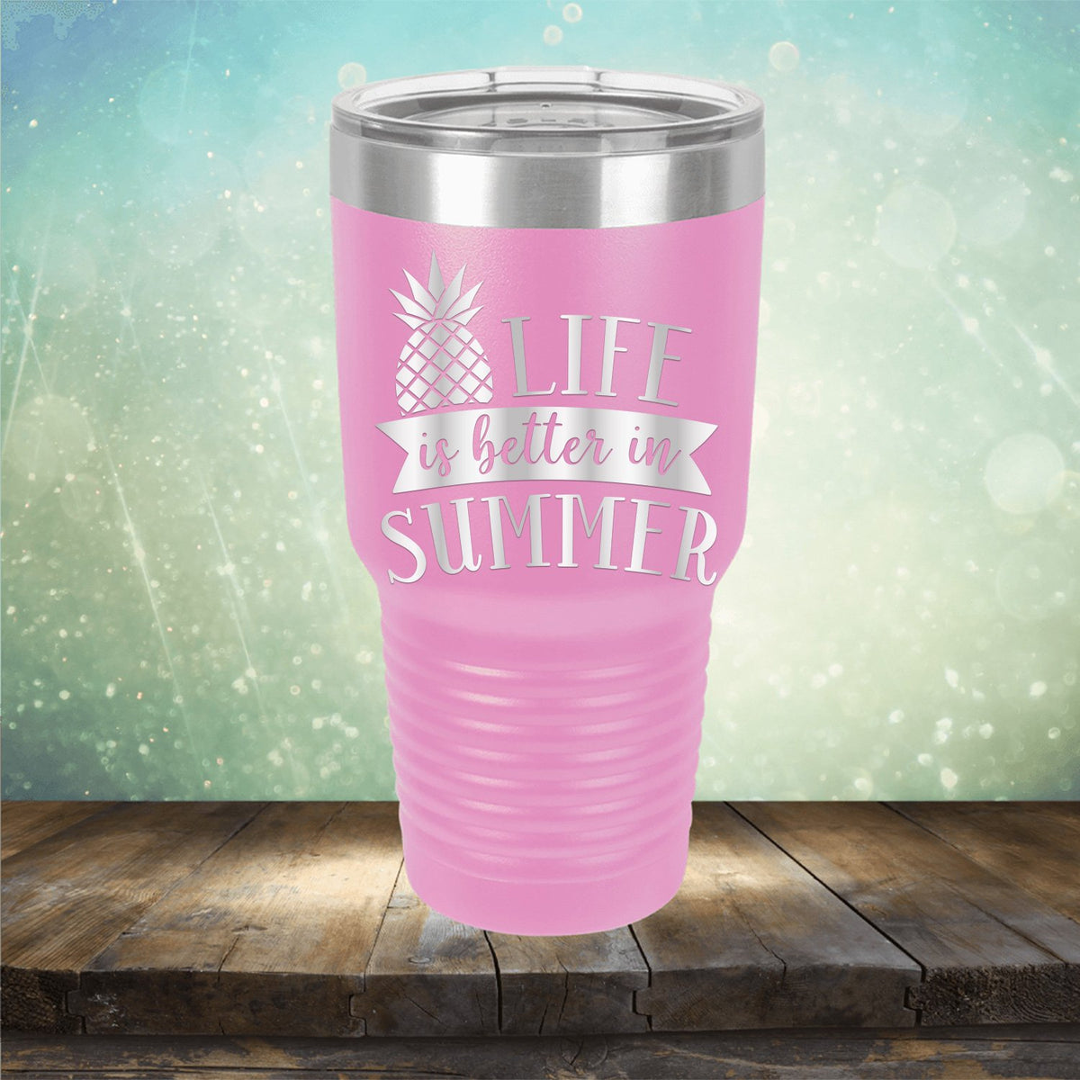 Life is Better in Summer - Laser Etched Tumbler Mug