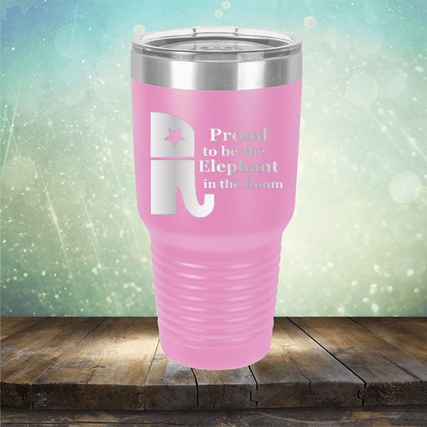 Proud To Be The Elephant in the Room - Laser Etched Tumbler Mug