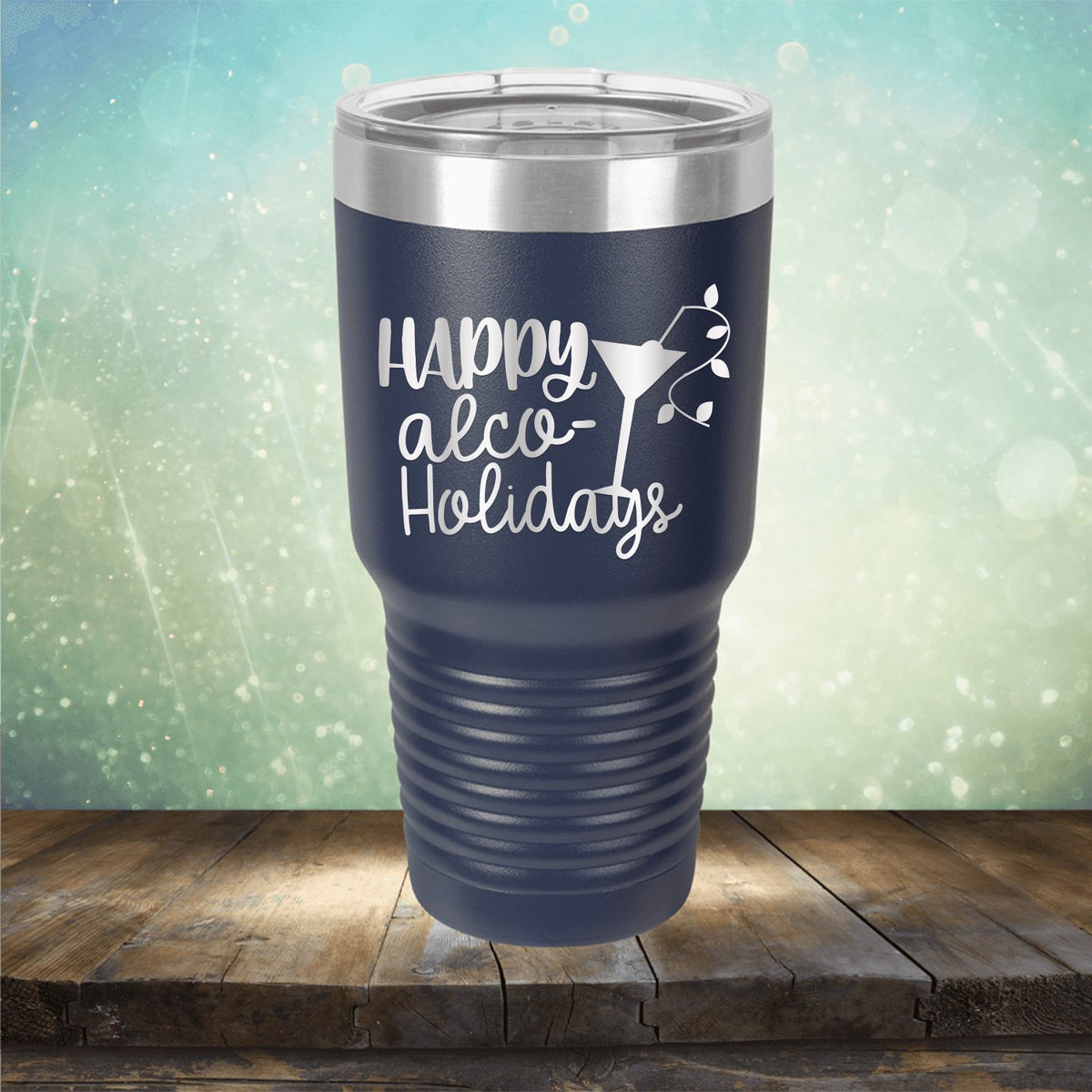 Happy Alco Holidays - Laser Etched Tumbler Mug