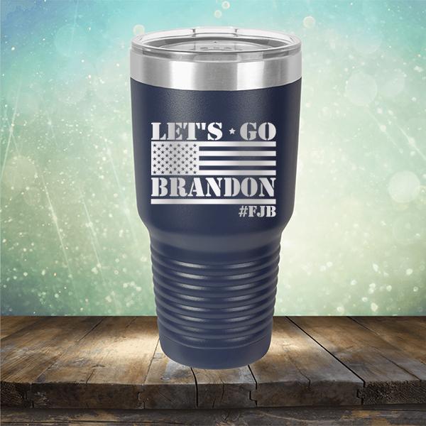 Let&#39;s Go Brandon American Flag - Laser Etched Tumbler Mug