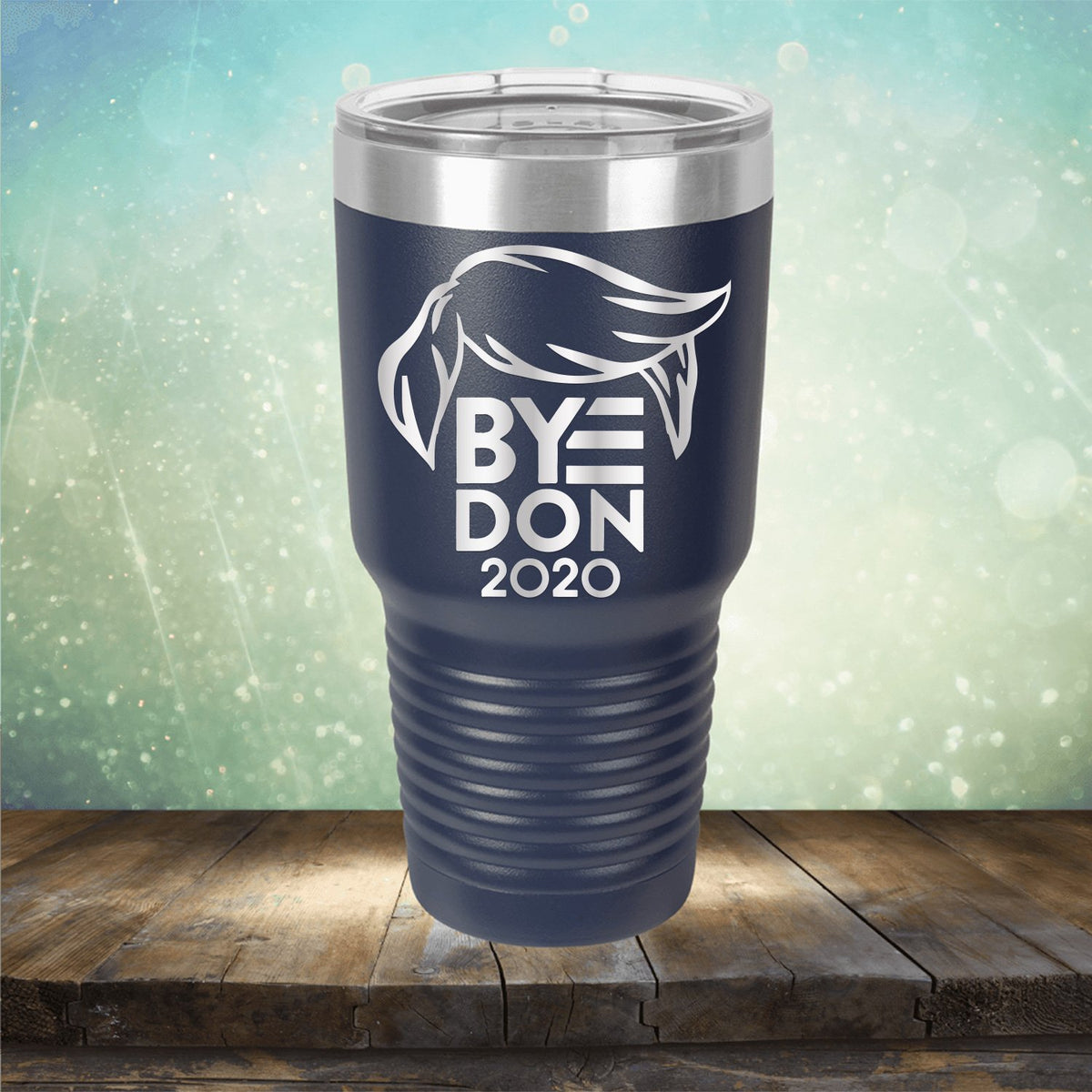 ByeDon 2020 Joe Biden - Laser Etched Tumbler Mug
