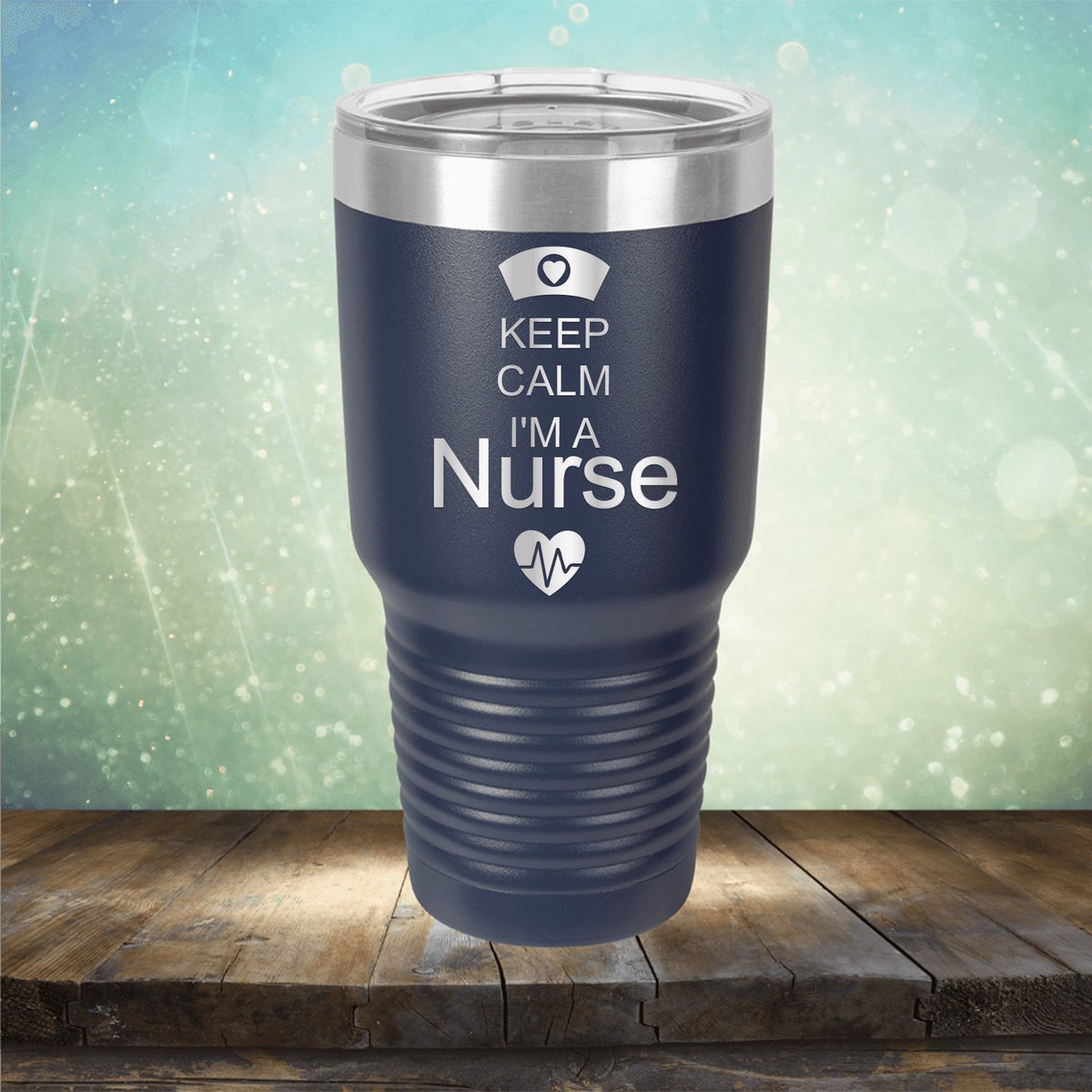 Keep Calm I&#39;m A Nurse - Laser Etched Tumbler Mug