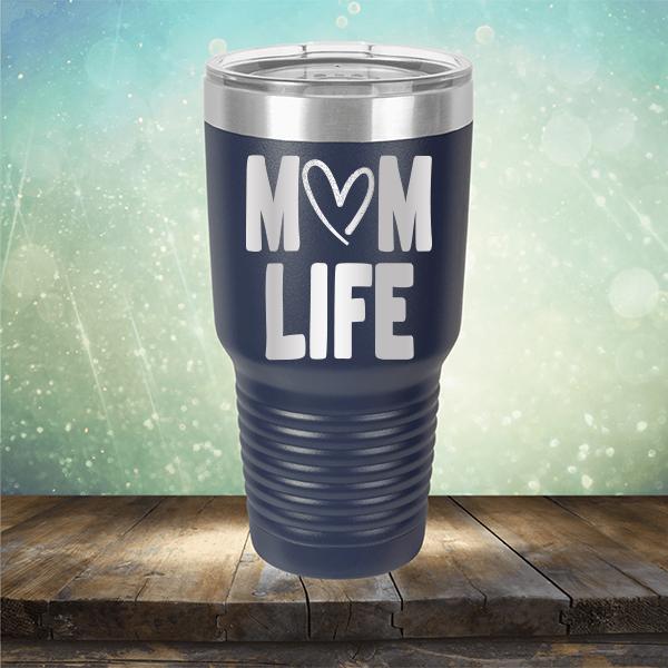 Mom Life with Heart - Laser Etched Tumbler Mug