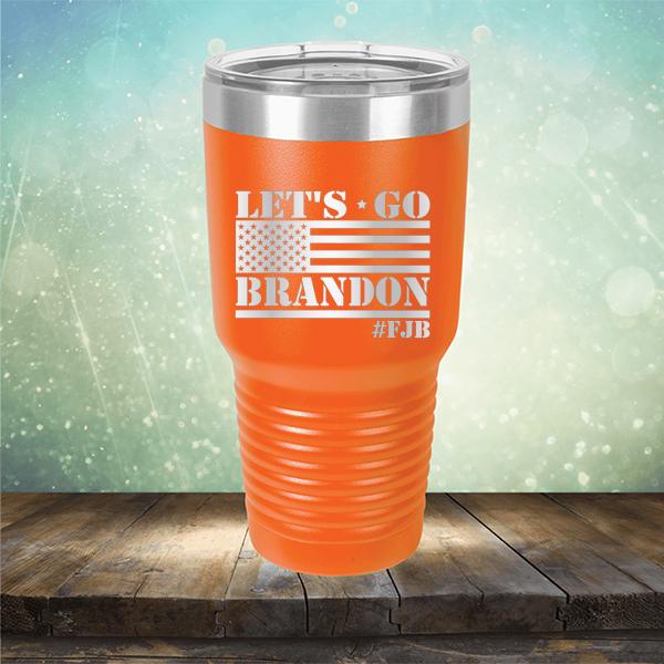 Let&#39;s Go Brandon American Flag - Laser Etched Tumbler Mug