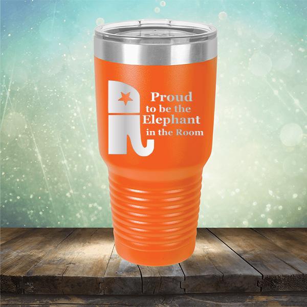 Proud To Be The Elephant in the Room - Laser Etched Tumbler Mug