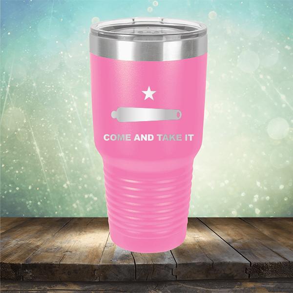 Come And Take It - Laser Etched Tumbler Mug