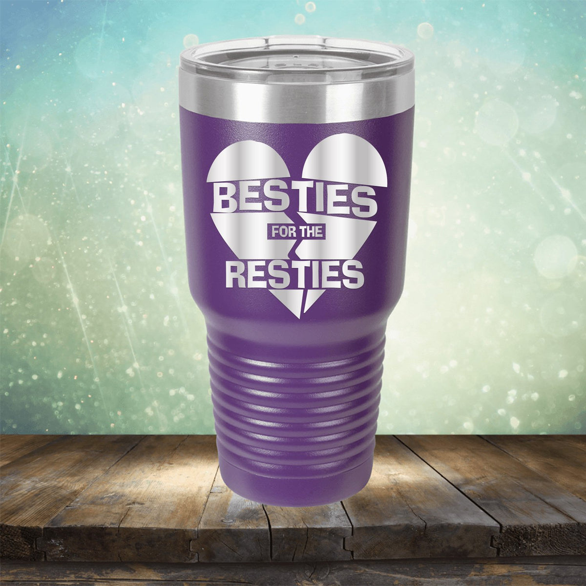 Besties For The Resties - Laser Etched Tumbler Mug