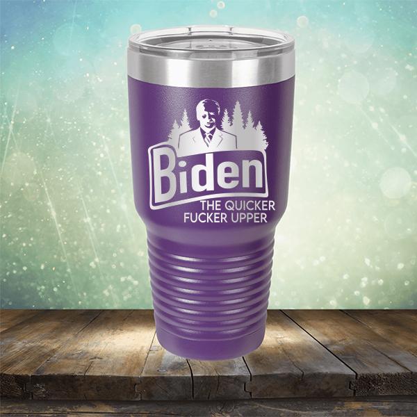 Joe Biden The Quicker Fucker Upper - Laser Etched Tumbler Mug