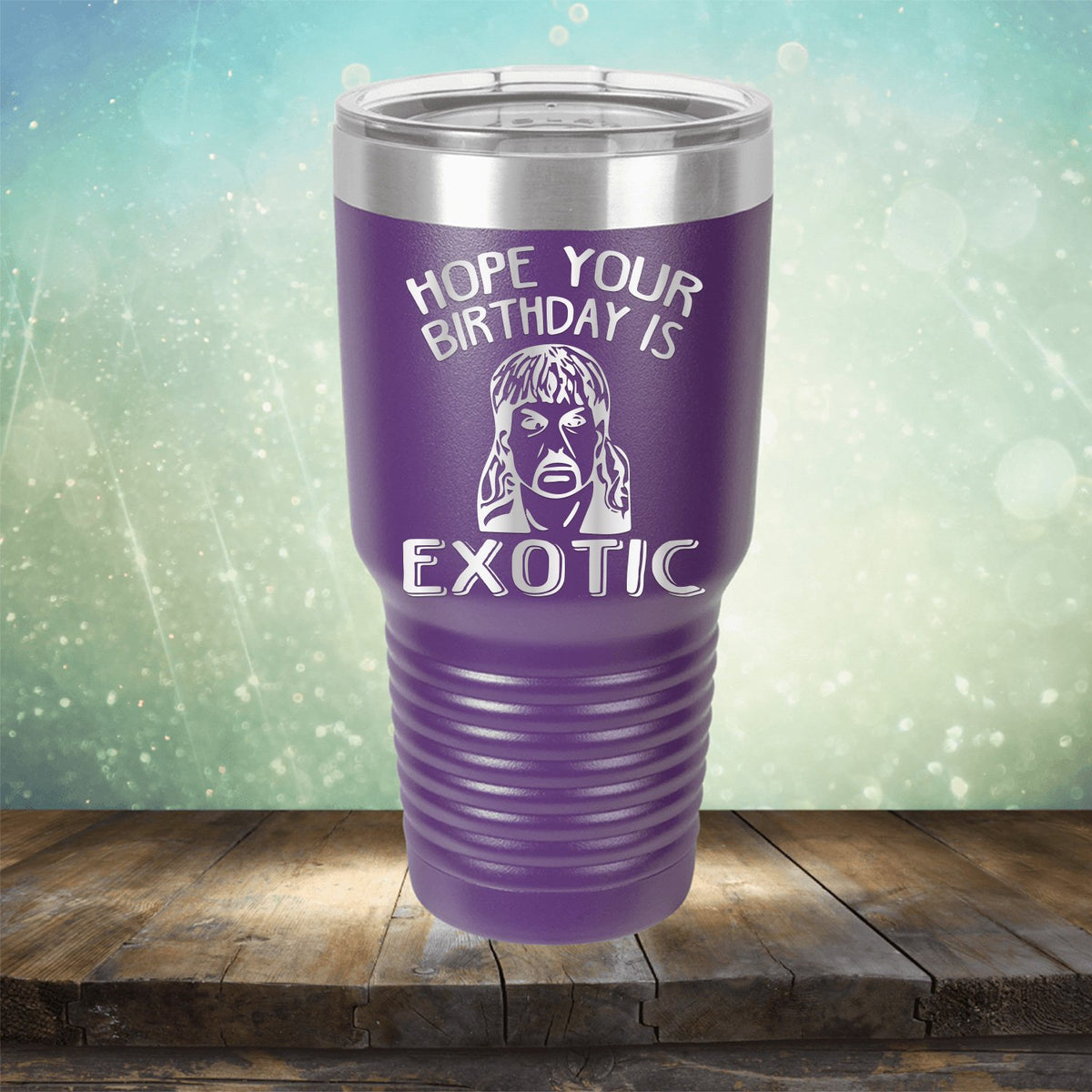 Hope Your Birthday is Exotic