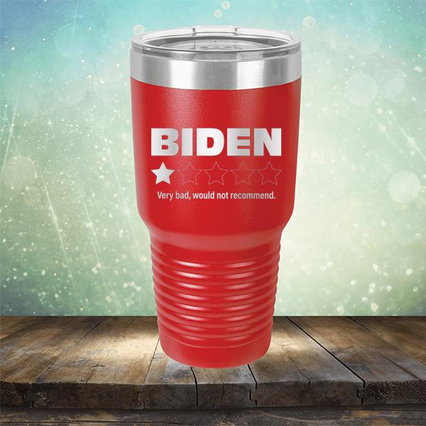 Joe Biden One Star Review Very Bad Would Not Recommend - Laser Etched Tumbler Mug