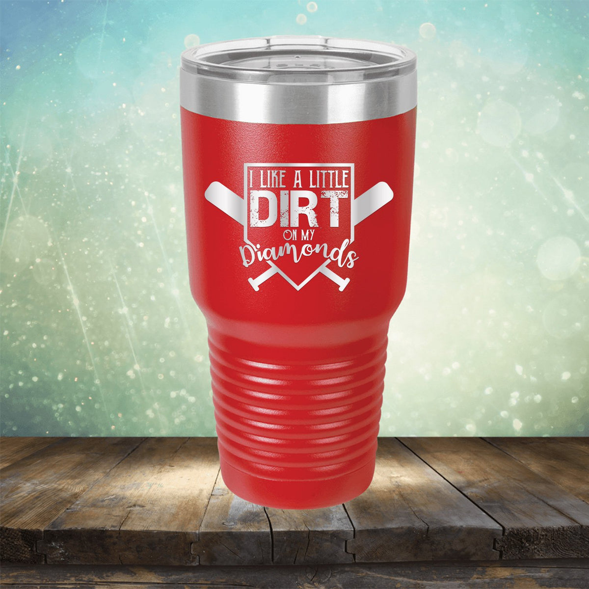 I Like A Little Dirt On My Diamonds - Laser Etched Tumbler Mug