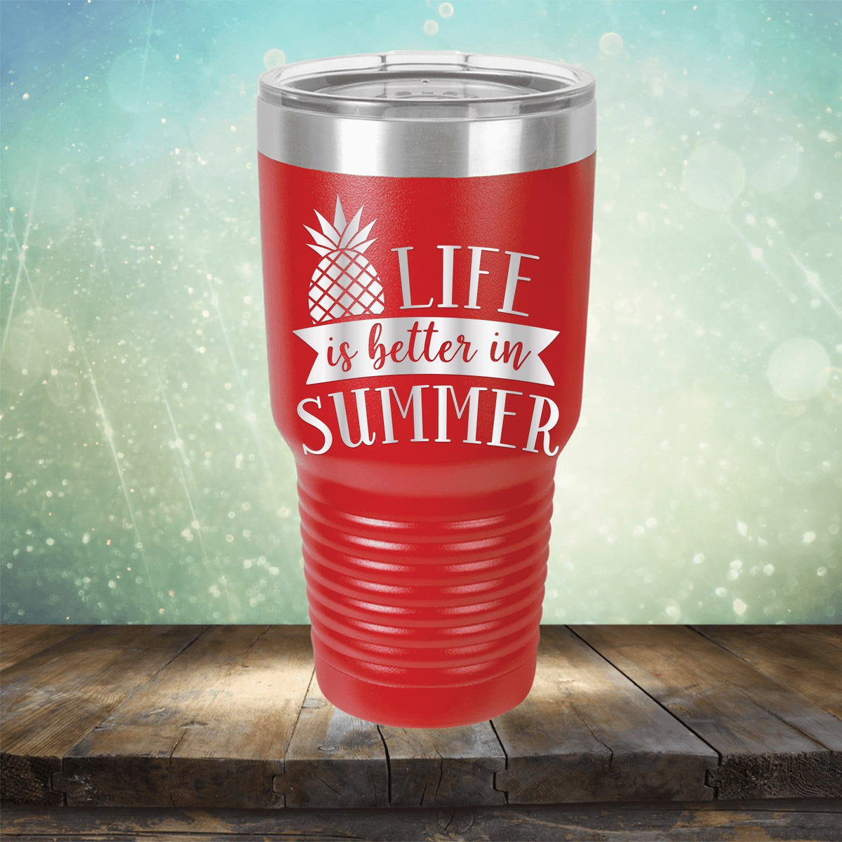 Life is Better in Summer