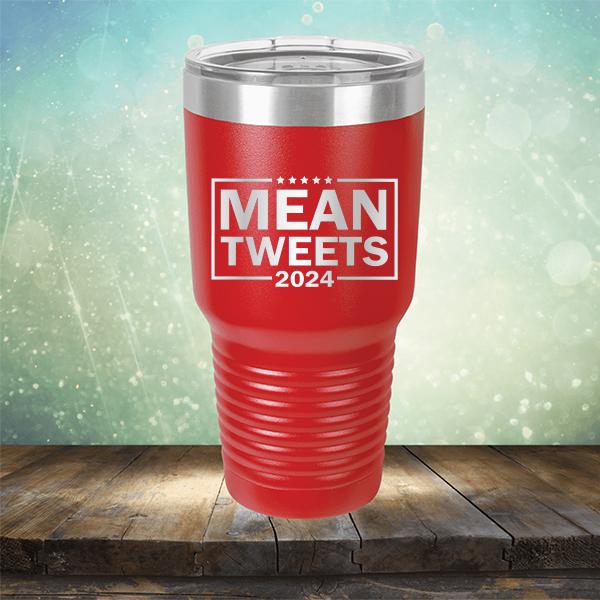 Mean Tweets 2024 - Laser Etched Tumbler Mug