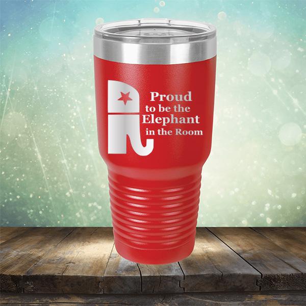 Proud To Be The Elephant in the Room - Laser Etched Tumbler Mug