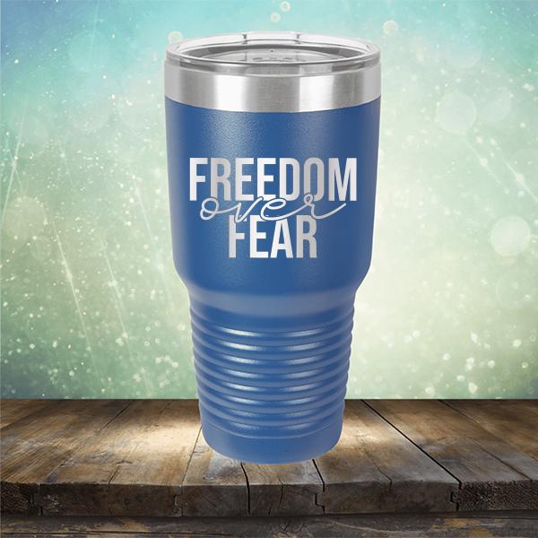 Freedom Over Fear - Laser Etched Tumbler Mug