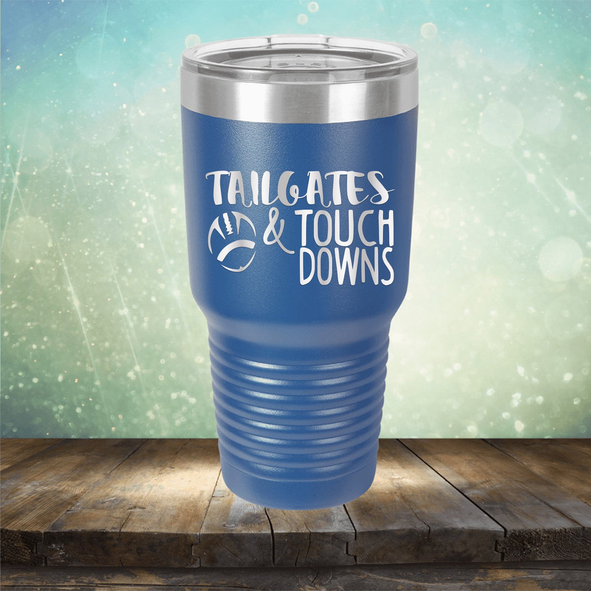 Tailgates &amp; Touchdowns - Laser Etched Tumbler Mug