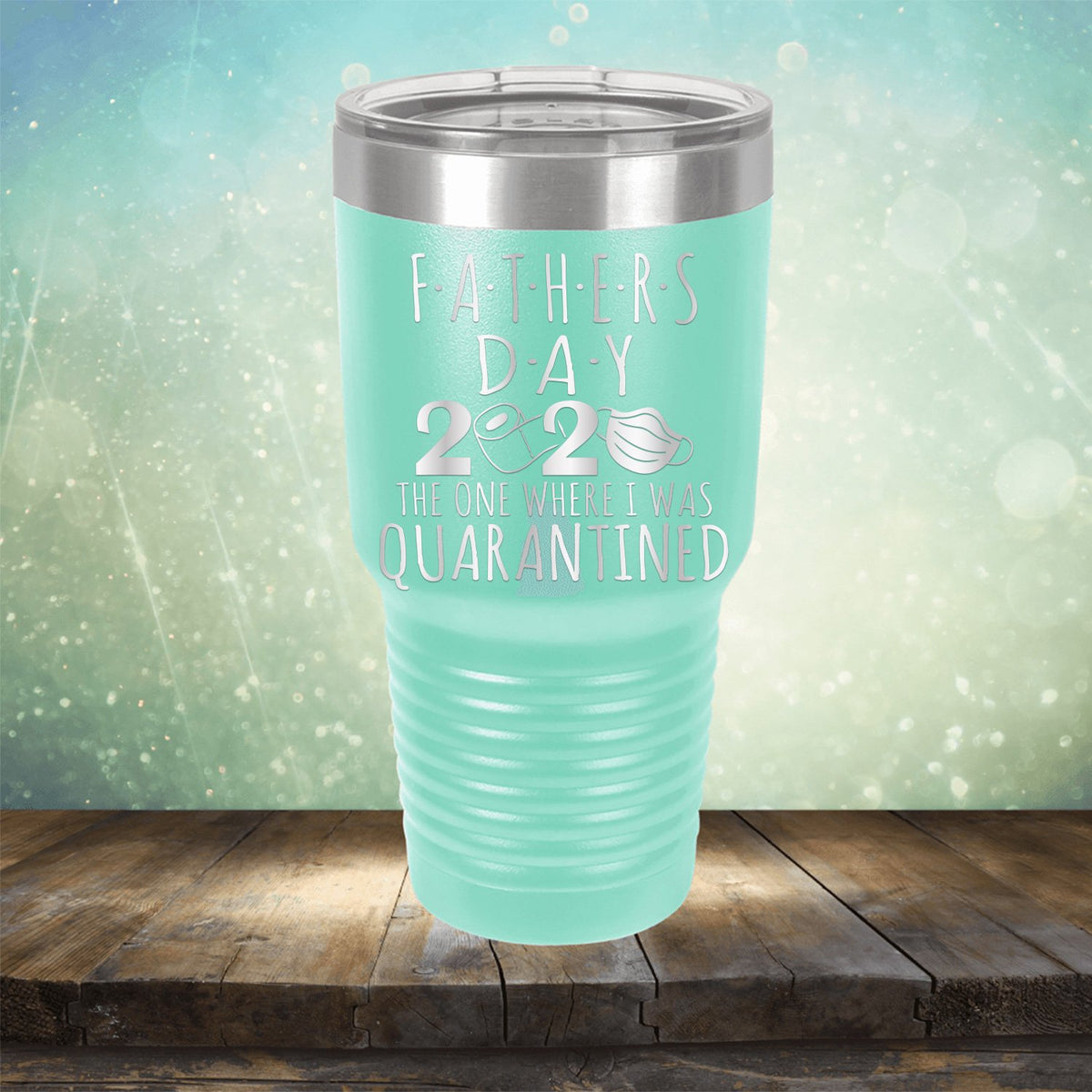 Fathers Day 2020 The One Where I Was Quarantined - Laser Etched Tumbler Mug