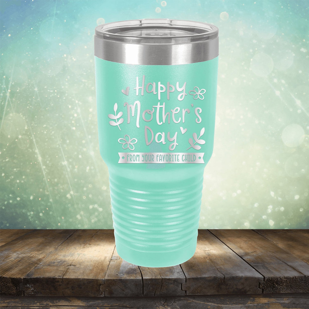 Happy Mother&#39;s Day From Your Favorite Child - Laser Etched Tumbler Mug