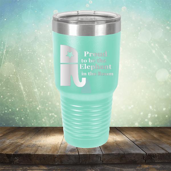 Proud To Be The Elephant in the Room - Laser Etched Tumbler Mug