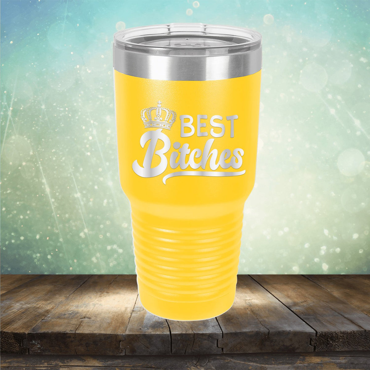 Best Bitches - Laser Etched Tumbler Mug