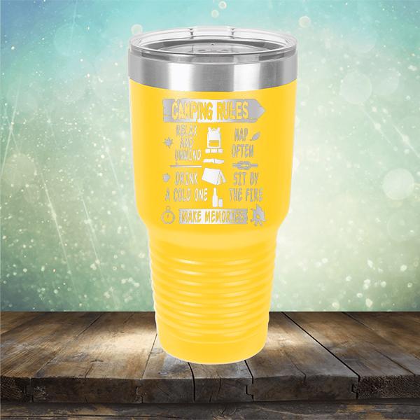 Camping Rules Relax and Unwind Nap Often Drink a Cold One Sit By the Fire Make Memories - Laser Etched Tumbler Mug