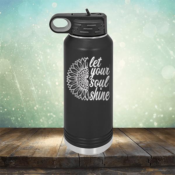 Let Your Soul Shine - Laser Etched Tumbler Mug