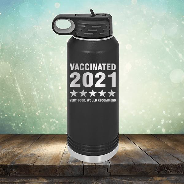 Vaccinated 2021 Very Good Would Recommend - Laser Etched Tumbler Mug