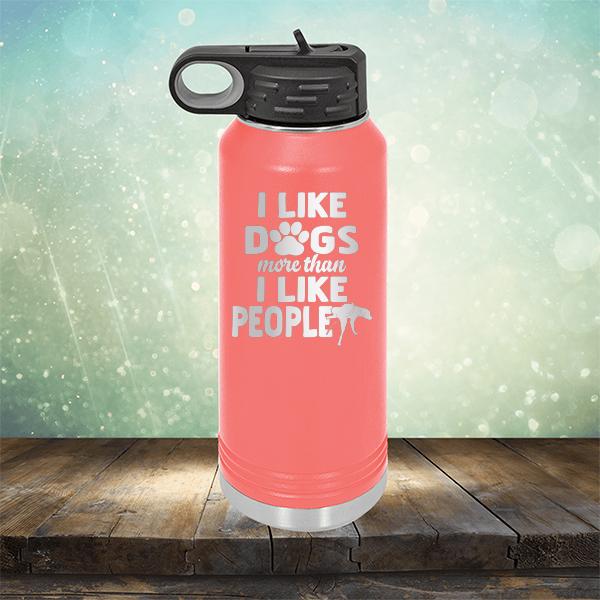 I Like Dogs More Than I Like People - Laser Etched Tumbler Mug