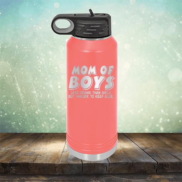 Mom Of Boys Less Drama Than Girls But Harder To Keep Alive - Laser Etched Tumbler Mug