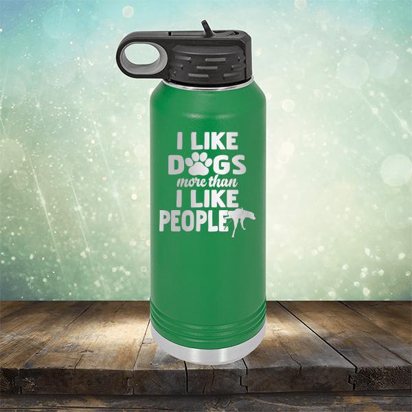 I Like Dogs More Than I Like People - Laser Etched Tumbler Mug