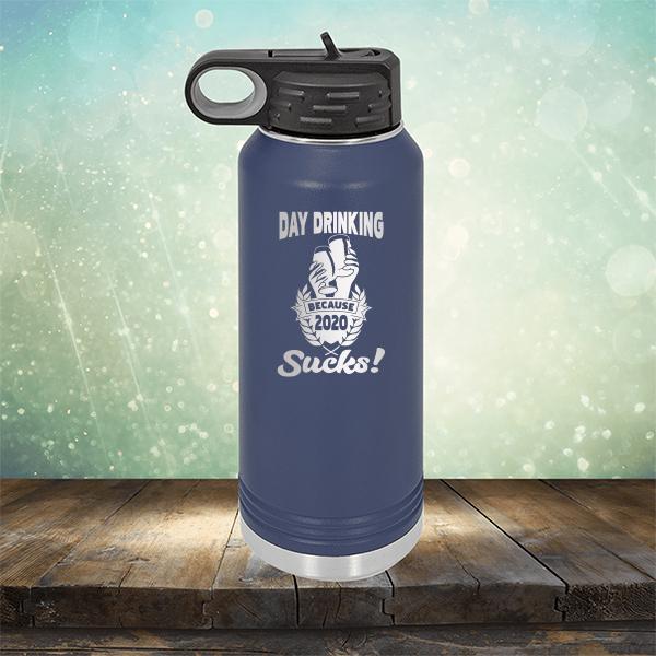 Day Drinking Because 2020 Sucks! - Laser Etched Tumbler Mug