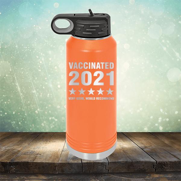 Vaccinated 2021 Very Good Would Recommend - Laser Etched Tumbler Mug