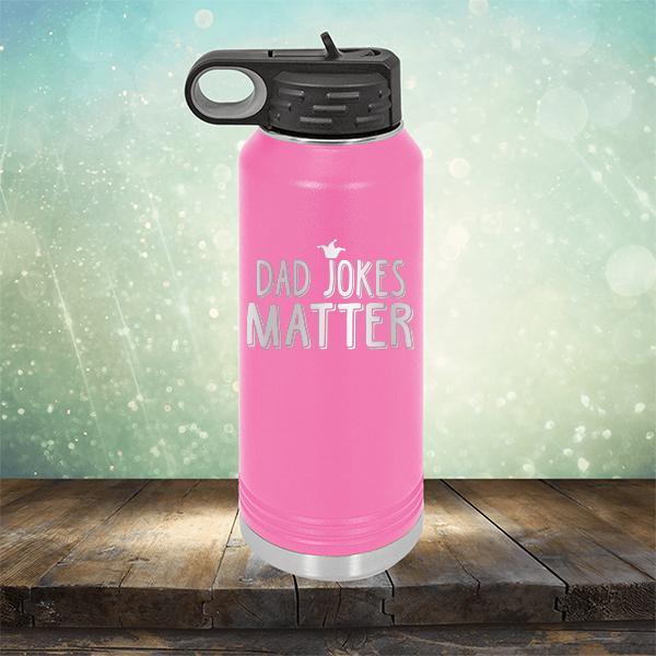 Dad Jokes Matter - Laser Etched Tumbler Mug