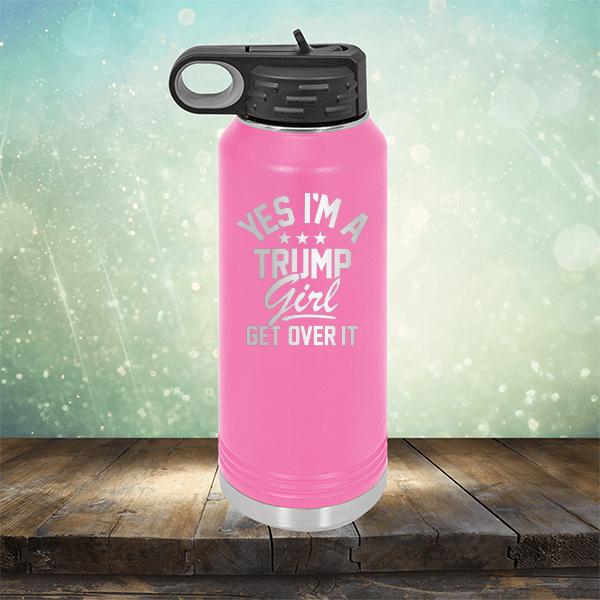 Yes I'm A Trump Girl Get Over It - Laser Etched Tumbler Mug