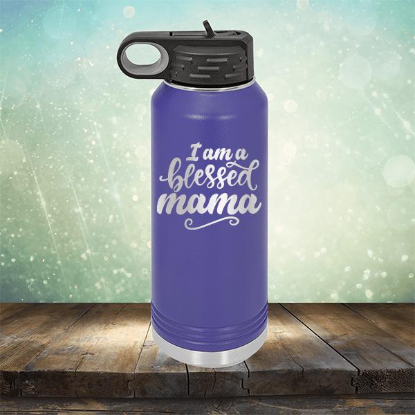 I Am A Blessed Mama - Laser Etched Tumbler Mug