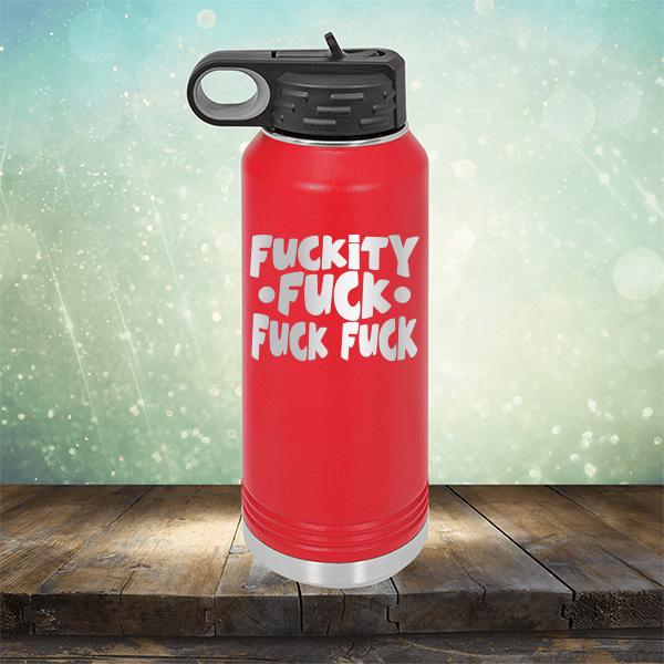 Fuckity Fuck Fuck Fuck - Laser Etched Tumbler Mug
