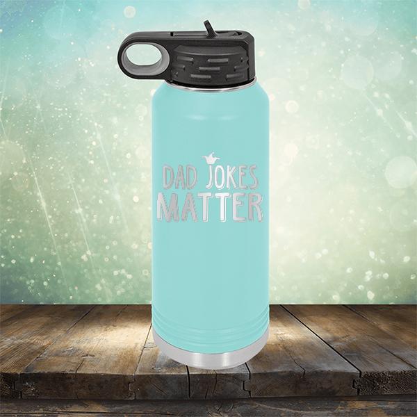 Dad Jokes Matter - Laser Etched Tumbler Mug