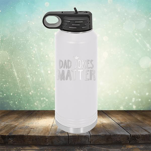 Dad Jokes Matter - Laser Etched Tumbler Mug