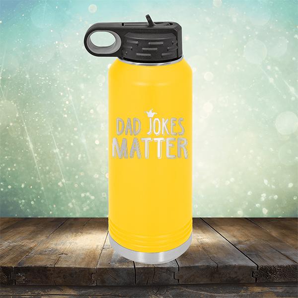 Dad Jokes Matter - Laser Etched Tumbler Mug