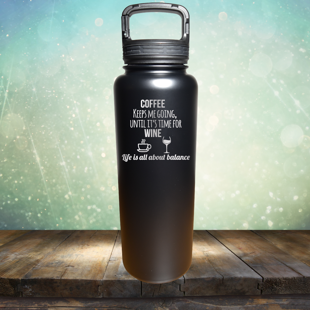 Coffee Keeps Me Going, Until It&#39;s Time for Wine