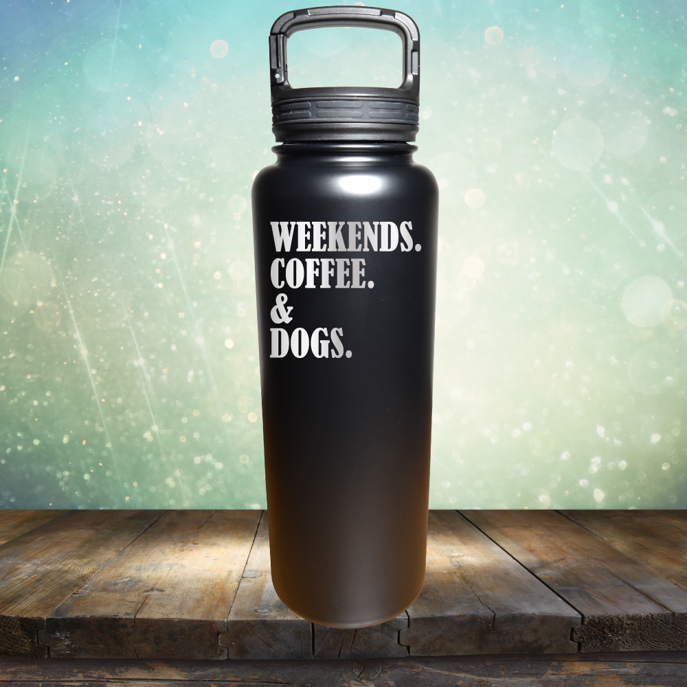 Weekends, Coffee &amp; Dogs - Laser Etched Tumbler Mug