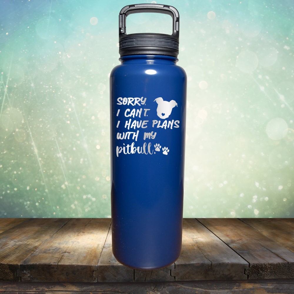 Sorry I Can&#39;t. I have Plans with my Pitbull - Laser Etched Tumbler Mug