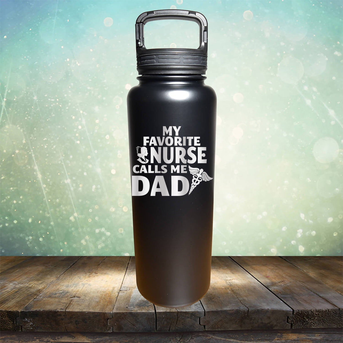 My Favorite Nurse Calls Me Dad - Laser Etched Tumbler Mug