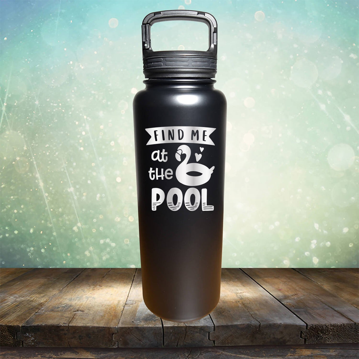 Find Me At The Pool - Laser Etched Tumbler Mug