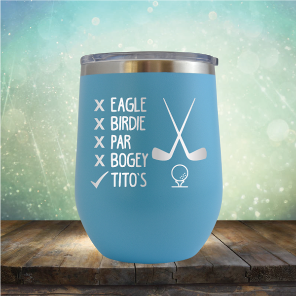 Eagle Birdie Par Bogey Tito&#39;s - Stemless Wine Cup