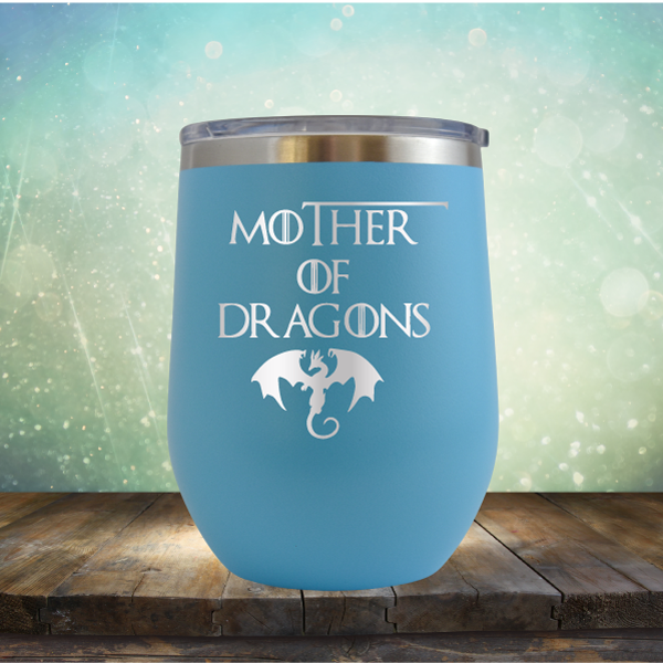 Mother Of Dragons - Wine Tumbler
