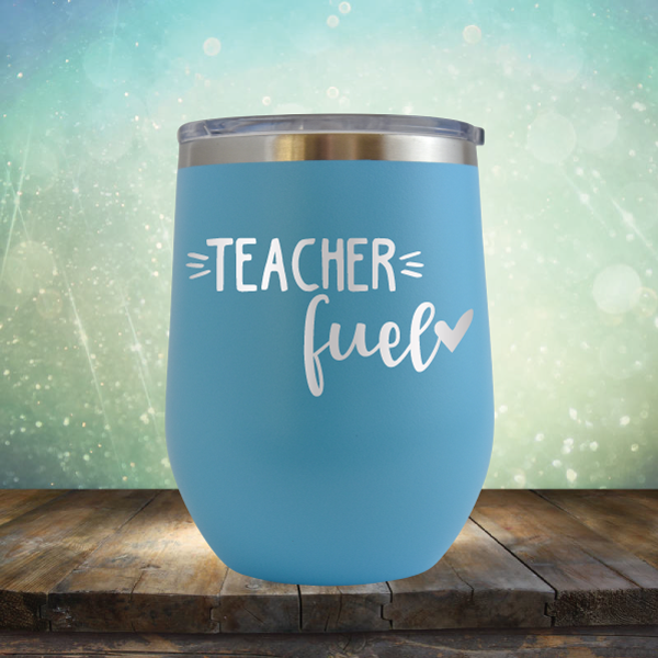 Teacher Fuel - Stemless Wine Cup