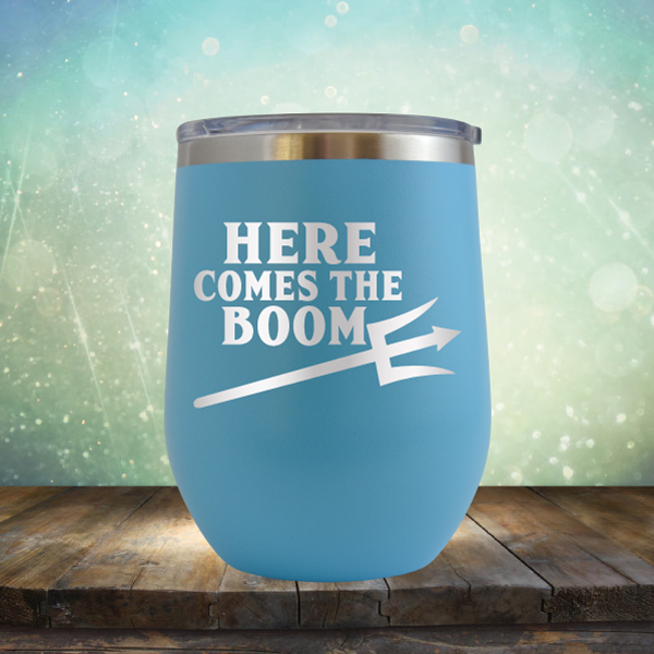 Here Comes the Boom - Stemless Wine Cup