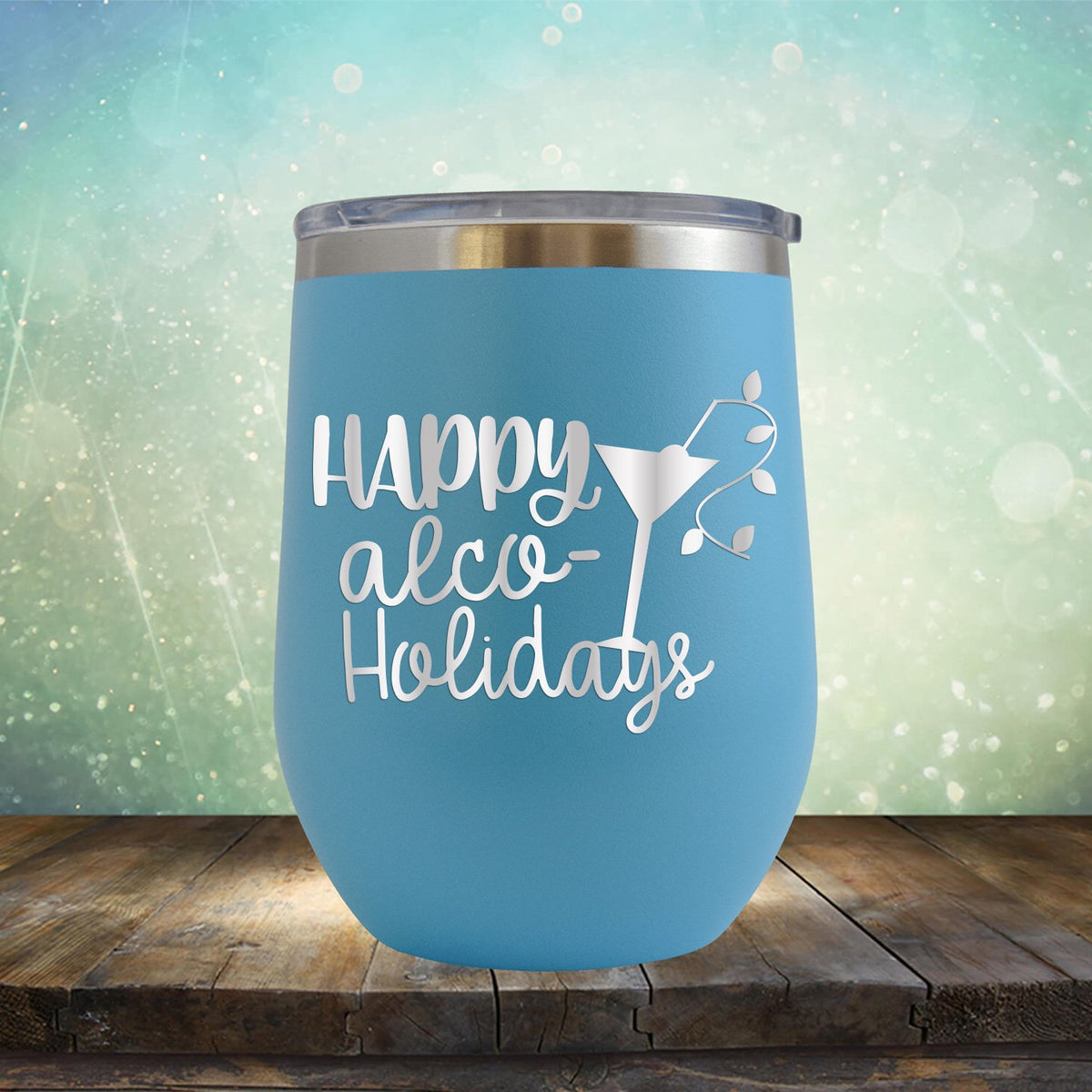 Happy Alco Holidays - Stemless Wine Cup