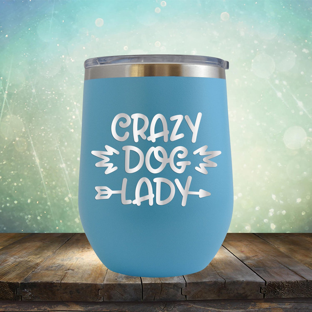 Crazy Dog Lady - Stemless Wine Cup